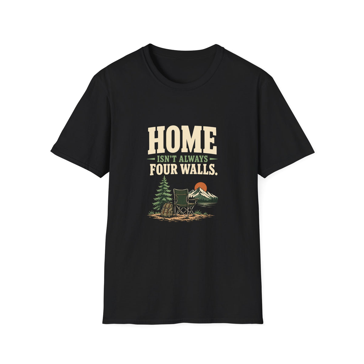 Home Isn't Always Four Walls. T-Shirt