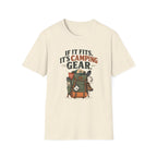 If It Fits, It's Camping Gear. T-shirt