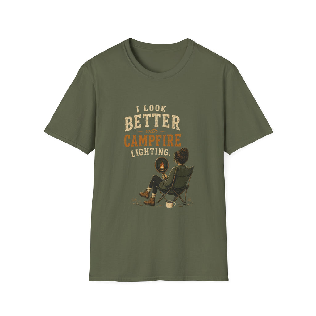 I Look Better With Campfire Lighting. T‑Shirt
