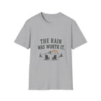 The Rain Was Worth It. T‑Shirt