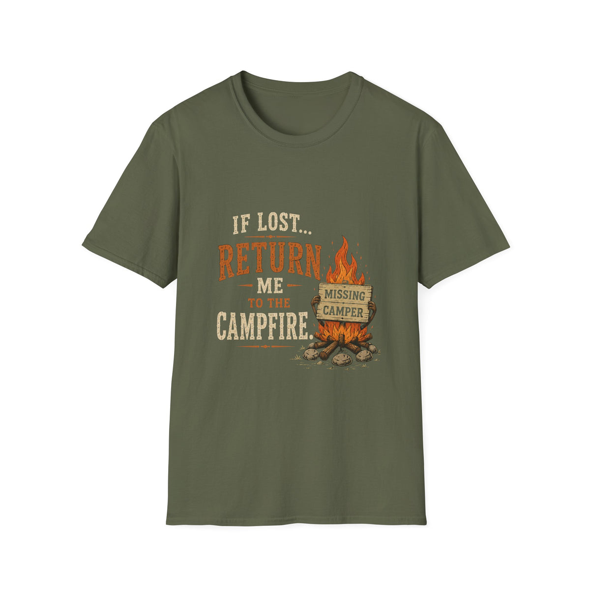 If Lost...Return Me to the Campfire. T‑Shirt