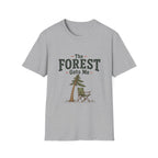 Forest Gets Me T‑Shirt