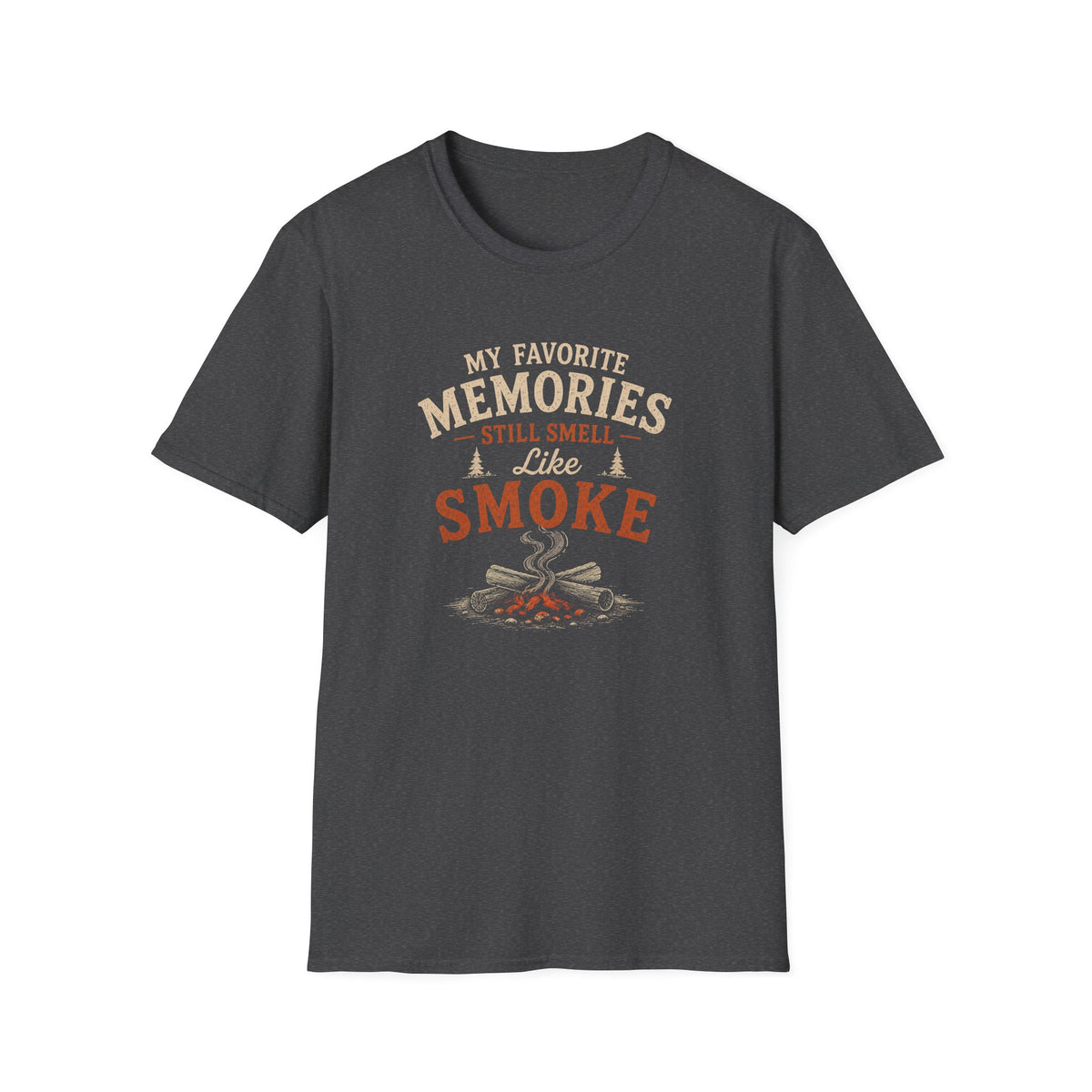 My Favorite Memories Still Smell Like Smoke. T‑Shirt