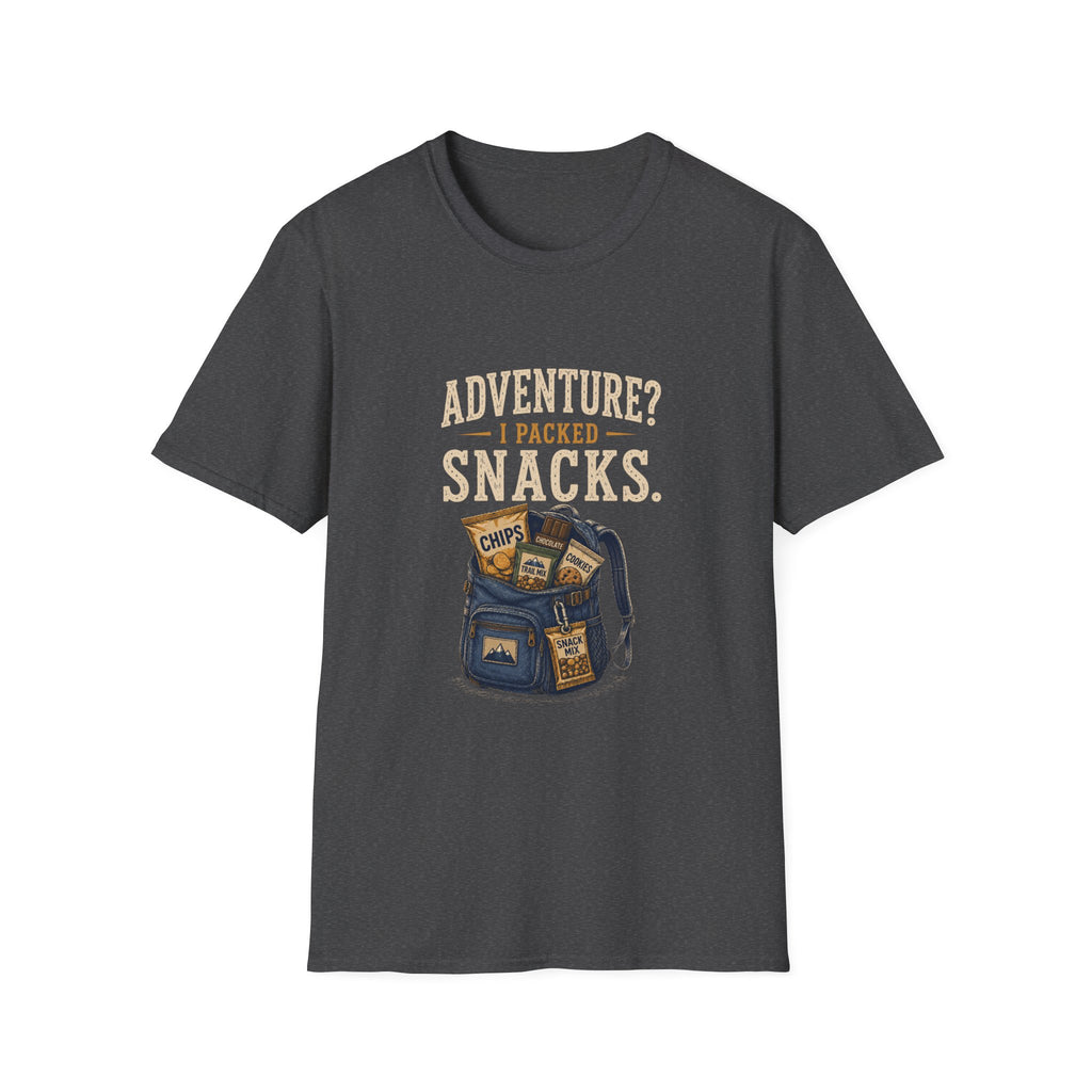 Adventure? I Packed Snacks. T‑Shirt