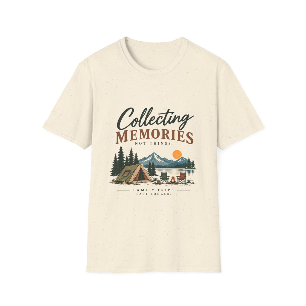 Collecting  Memories. Not Things. T-Shirt