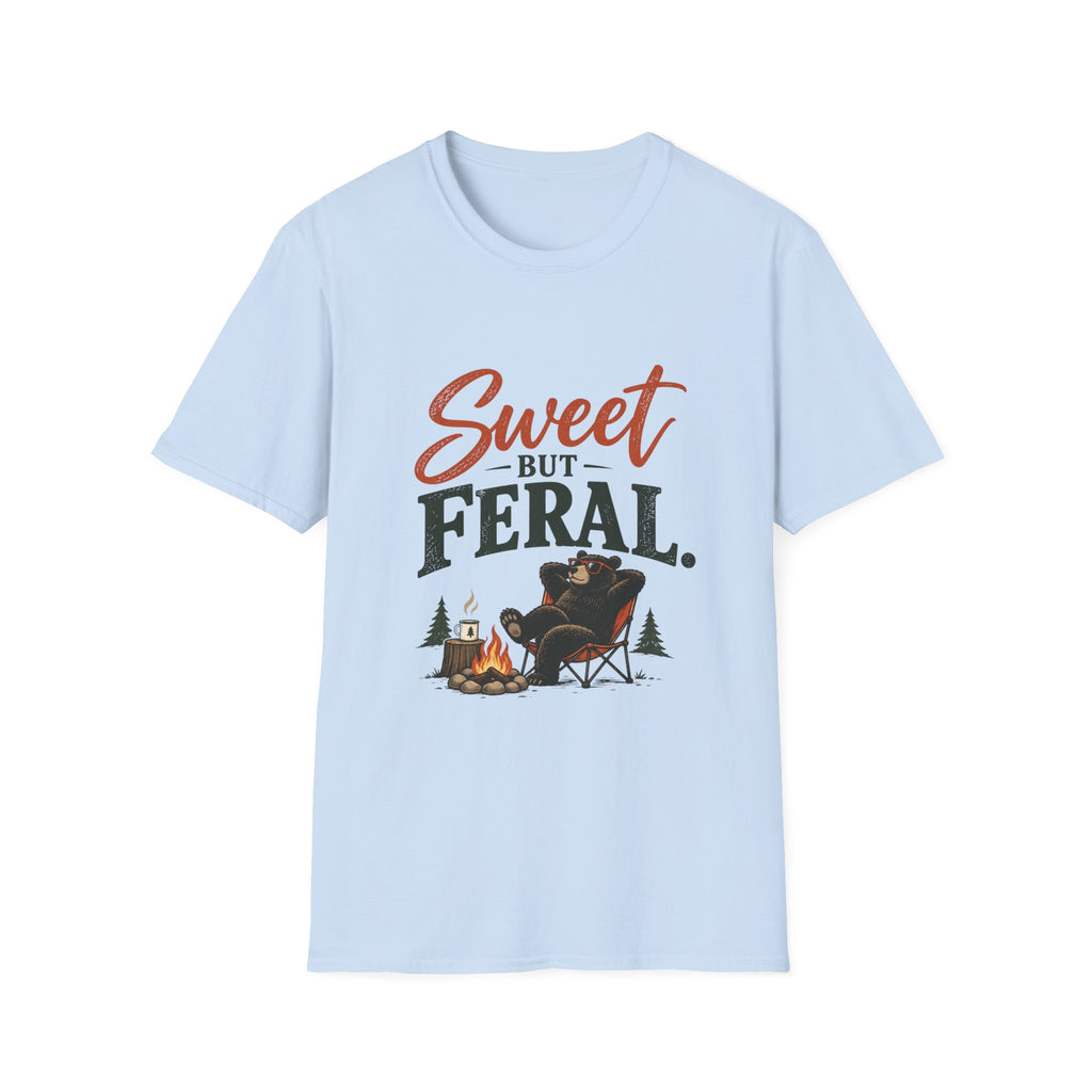 Sweet But Feral. T-shirt