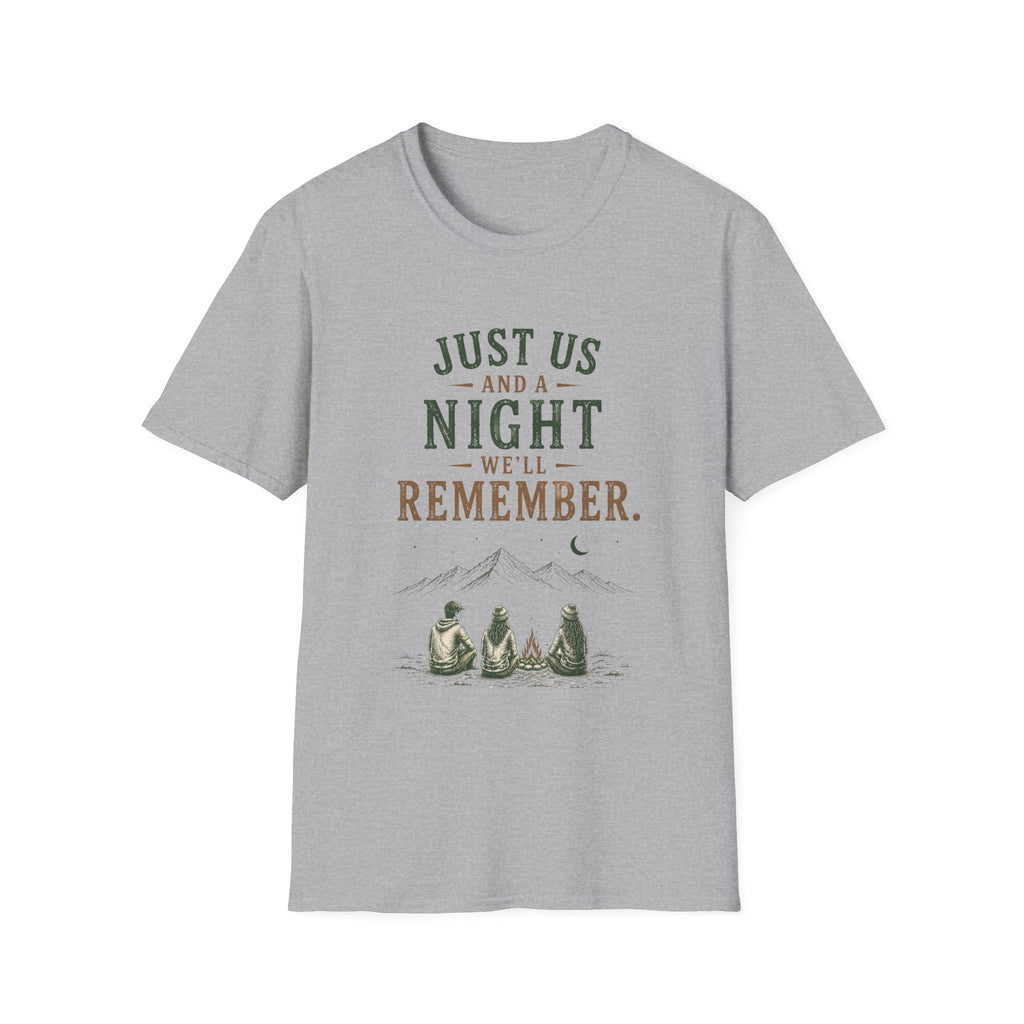 Just Us And A Night We'll Remember. T‑Shirt