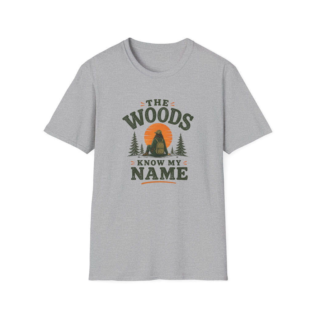 The Woods Know My Name. T‑Shirt