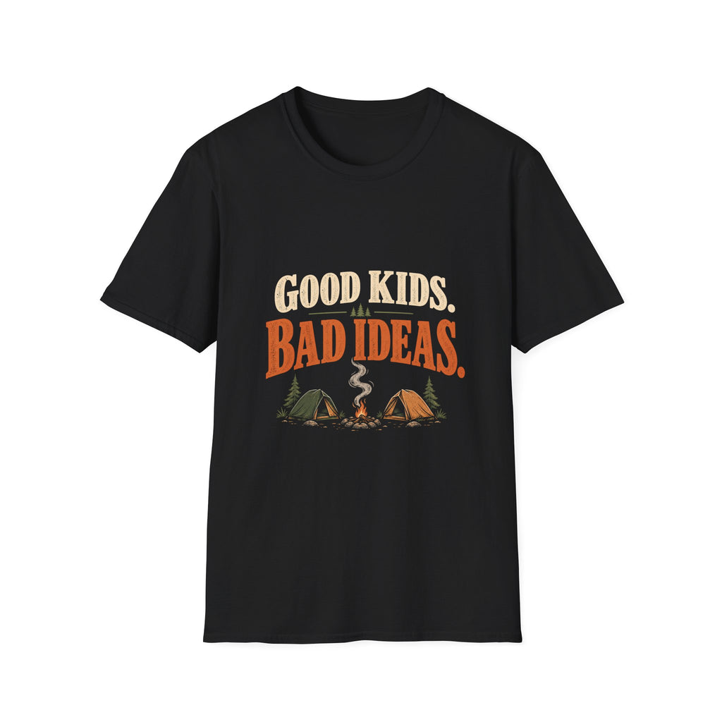 Good Kids. Bad Ideas. T-shirt