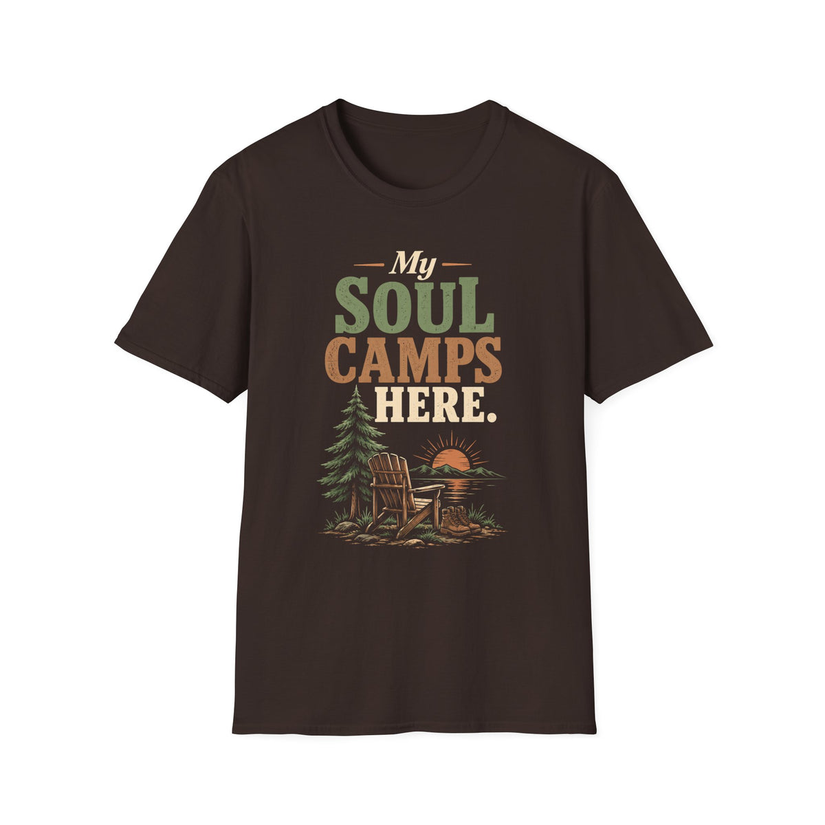 My Soul Camps Here. T-Shirt