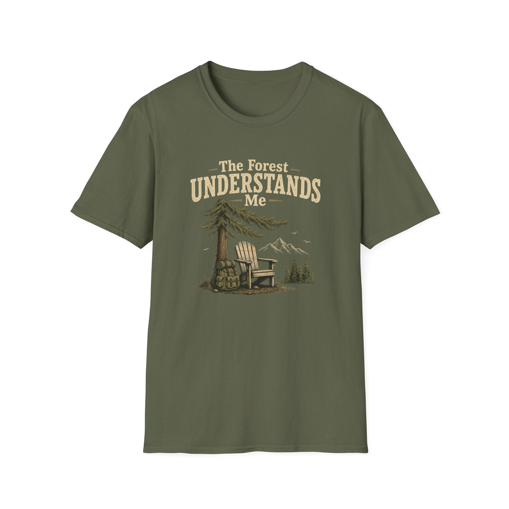 The Forest Understands Me. T-Shirt
