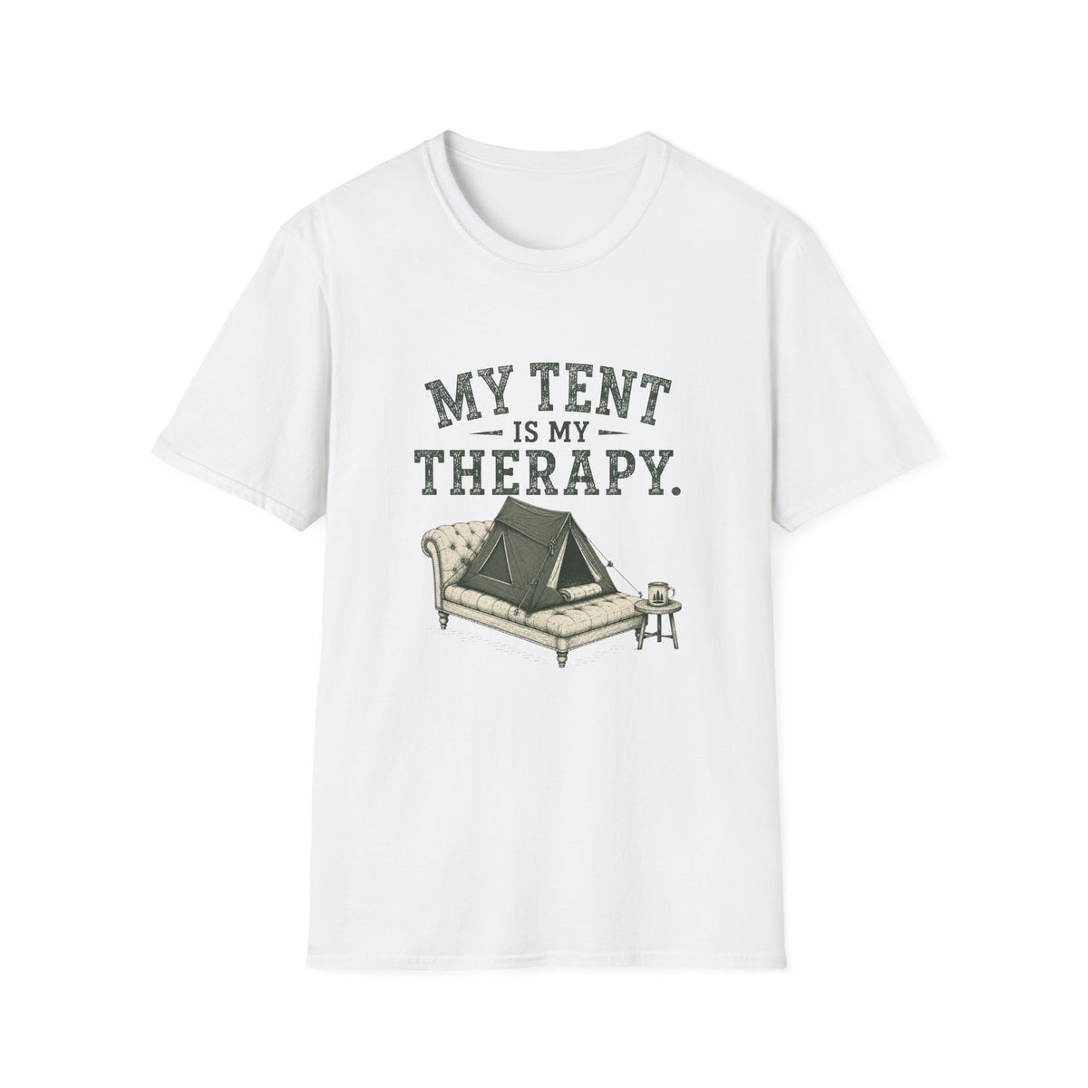 My Tent Is My Therapy. T‑Shirt