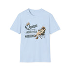 Queen of Doing Absolutely Nothing. T‑Shirt