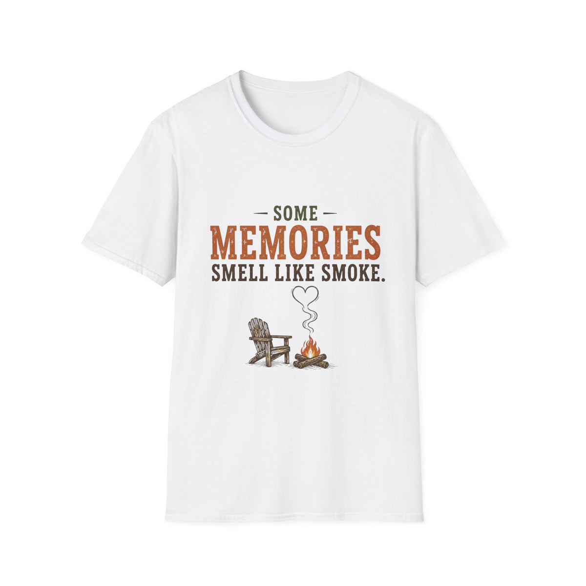 Some Memories Smell Like Smoke. T-Shirt