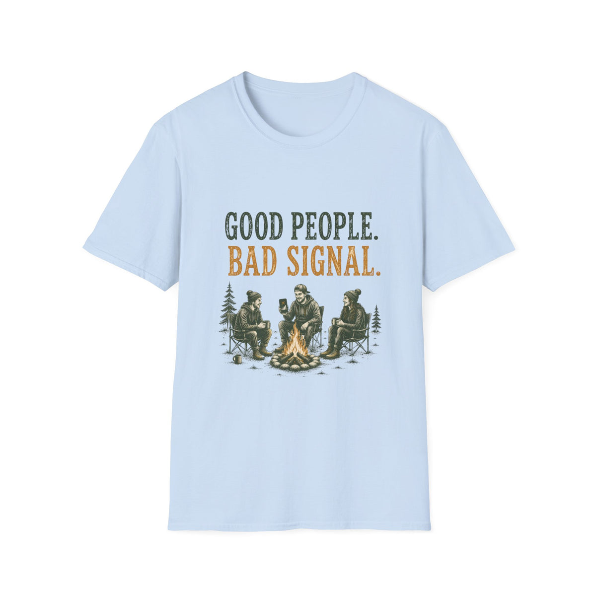 Good People. Bad Signal. T‑Shirt
