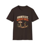 Shortcut. Great Idea. T-shirt