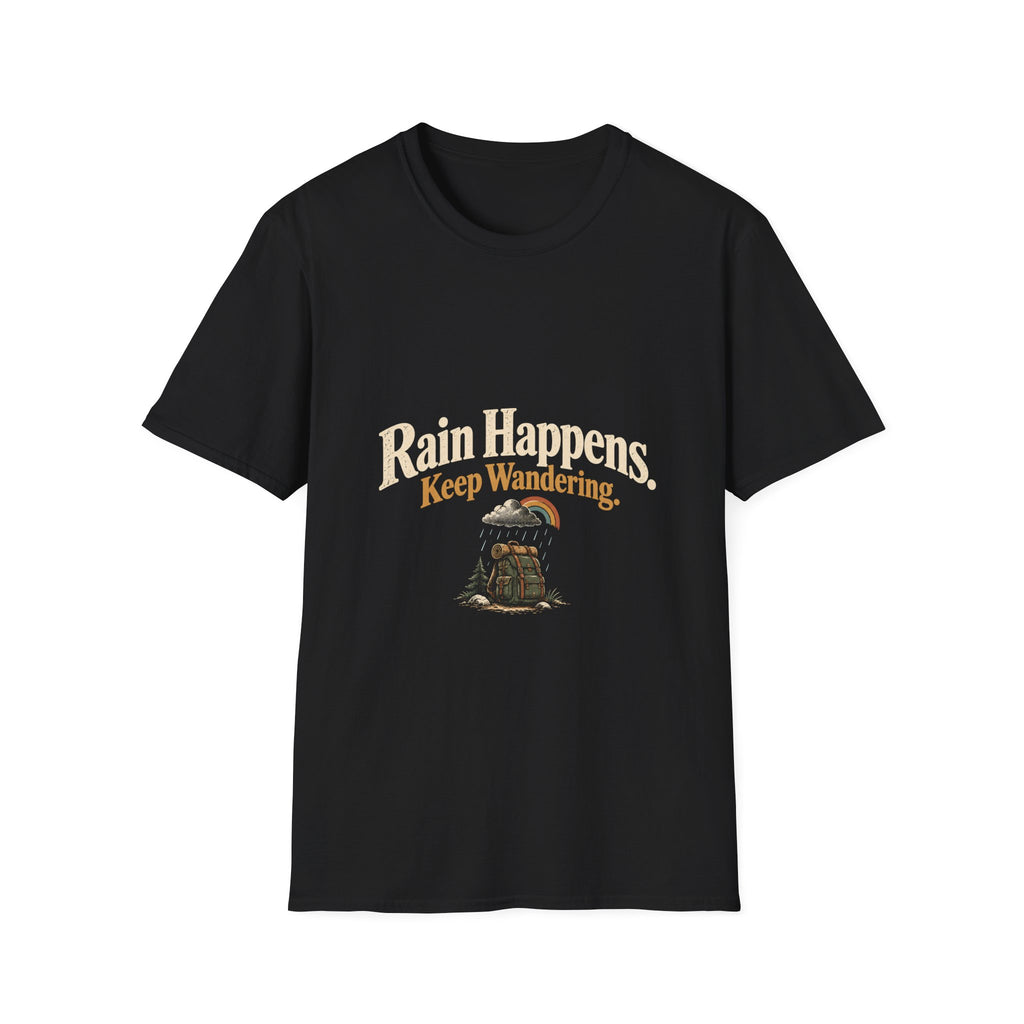 Rain Happens. Keep Wandering. T‑Shirt