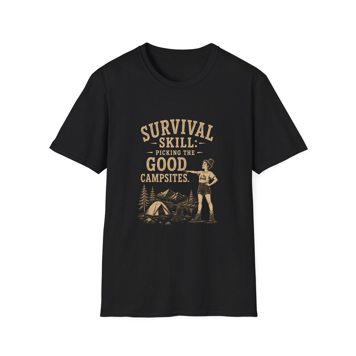 Survival Skill: Picking the Good Campsites. T‑Shirt