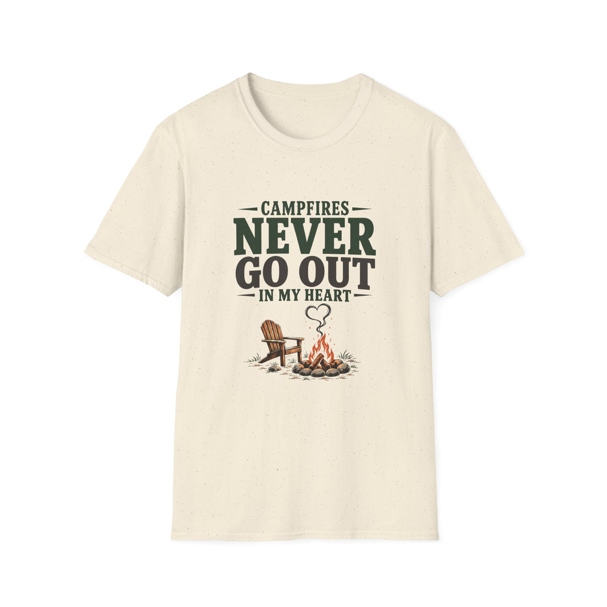 Campfires Never Go Out In My Heart. T-Shirt