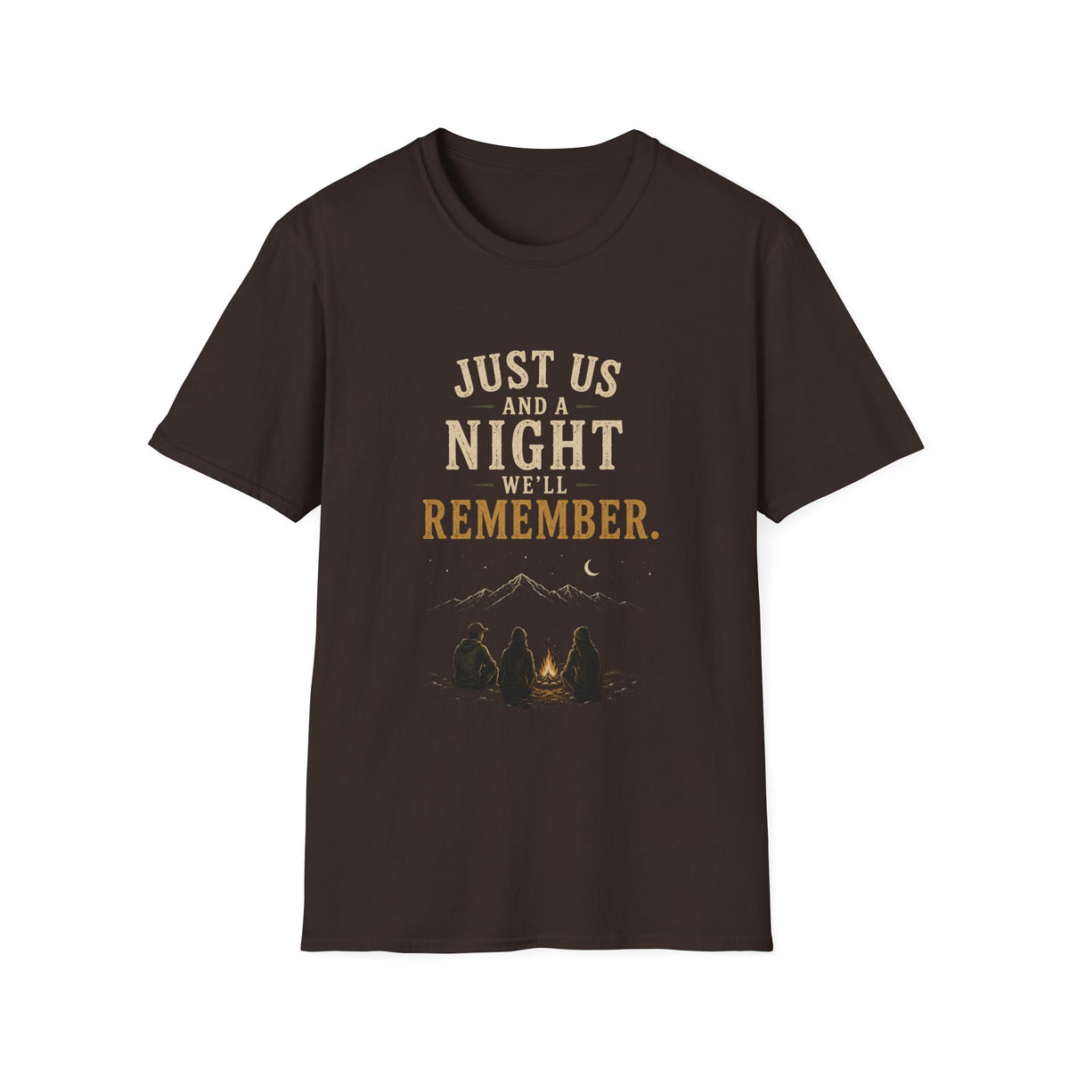 Just Us And A Night We'll Remember. T‑Shirt