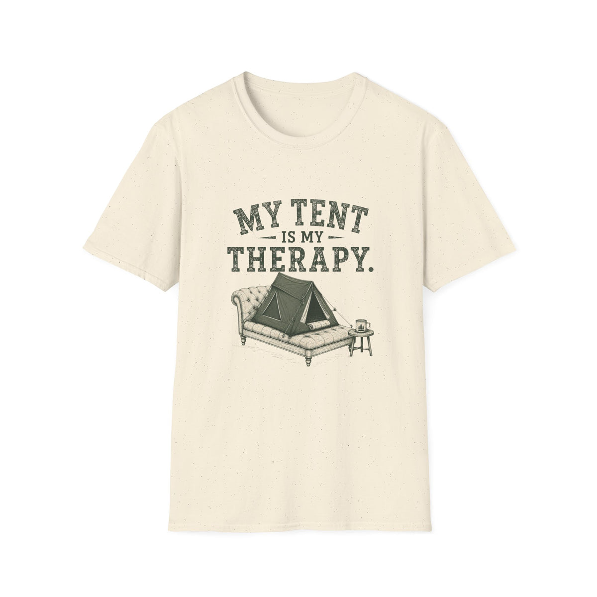 My Tent Is My Therapy. T‑Shirt