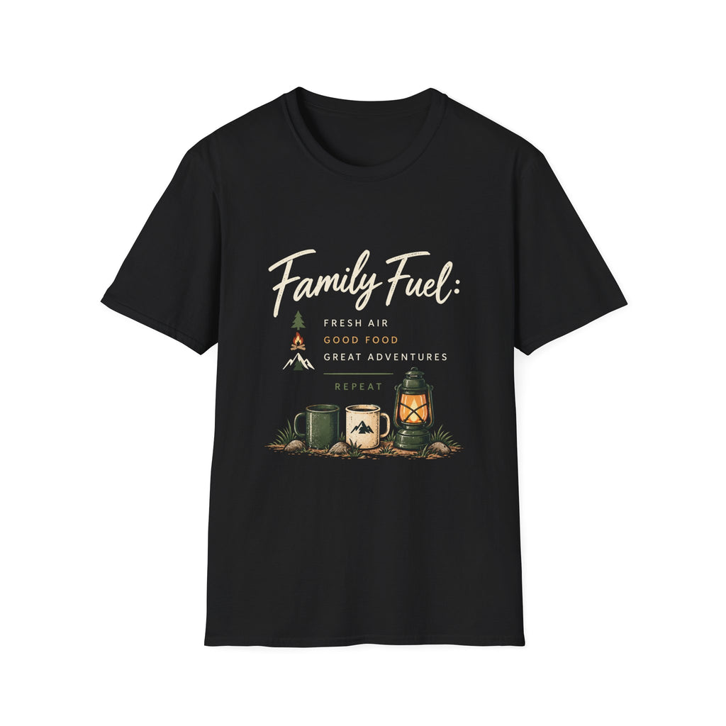 Family Fuel: Fresh Air. Good Food. Great Adventures. Repeat. T-Shirt