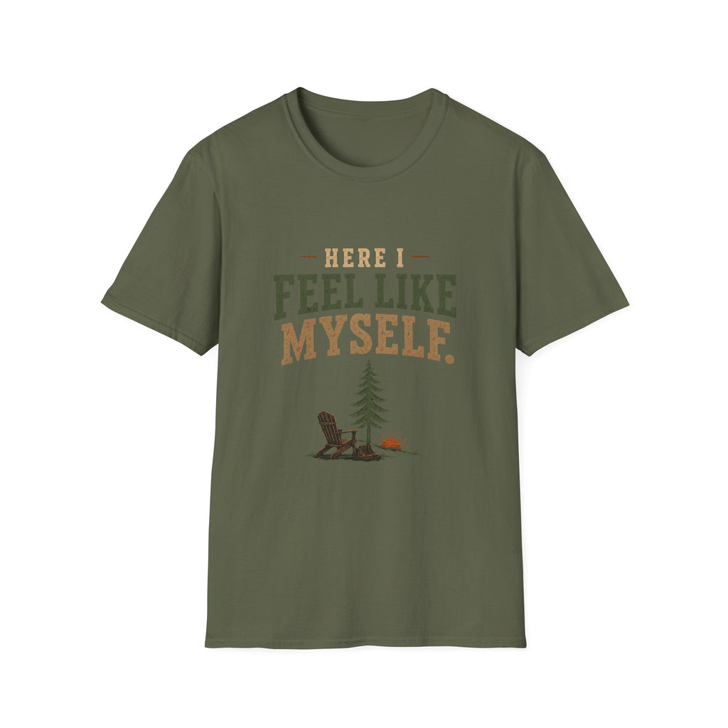 Here I Feel Like Myself. T-Shirt
