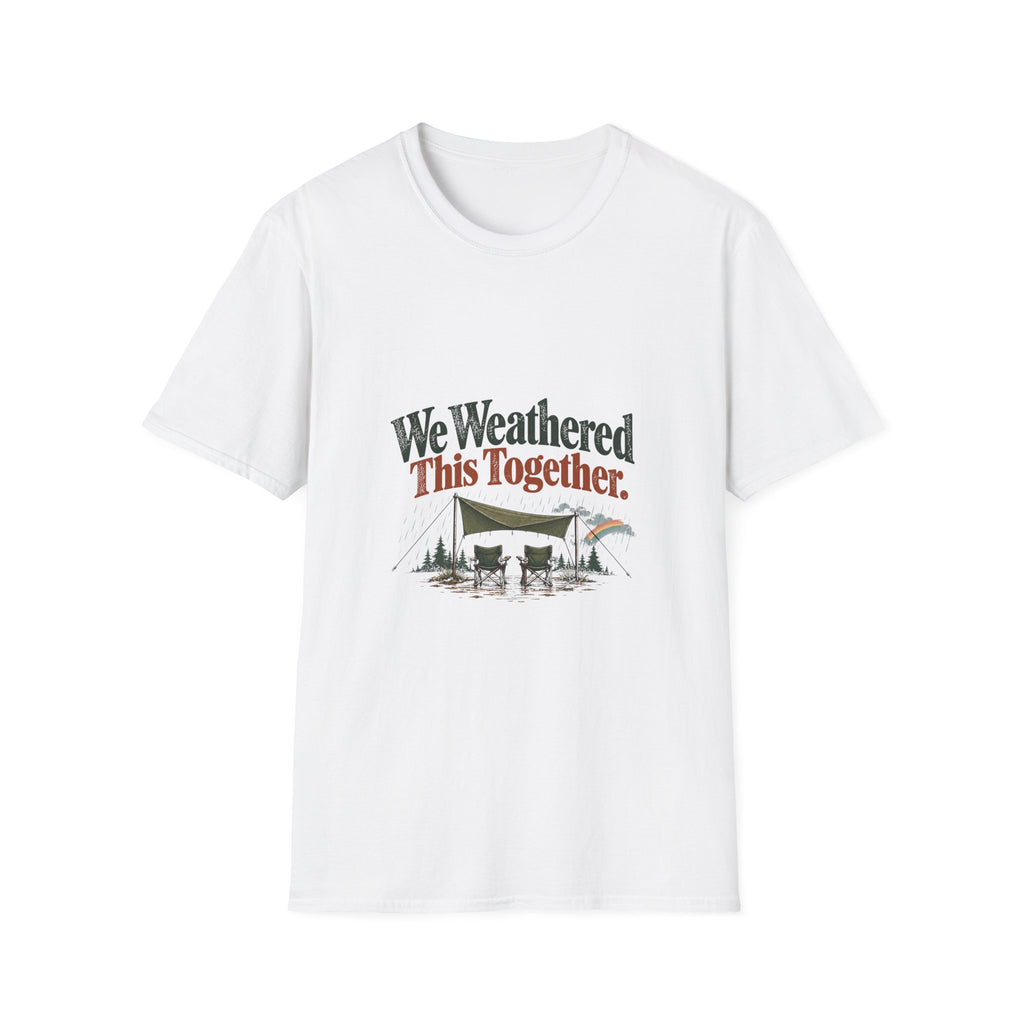 We Weathered This Together. T-Shirt