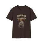 Camp Hair is a Personality Trait. T‑Shirt