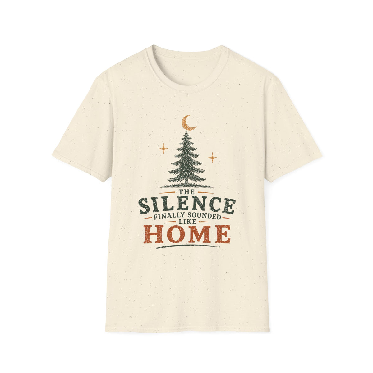 The Silence Finally Sounded Like Home T-Shirt