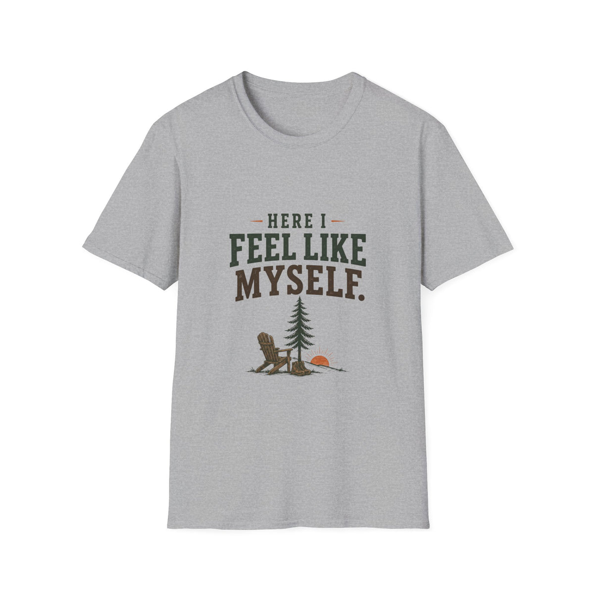 Here I Feel Like Myself. T-Shirt