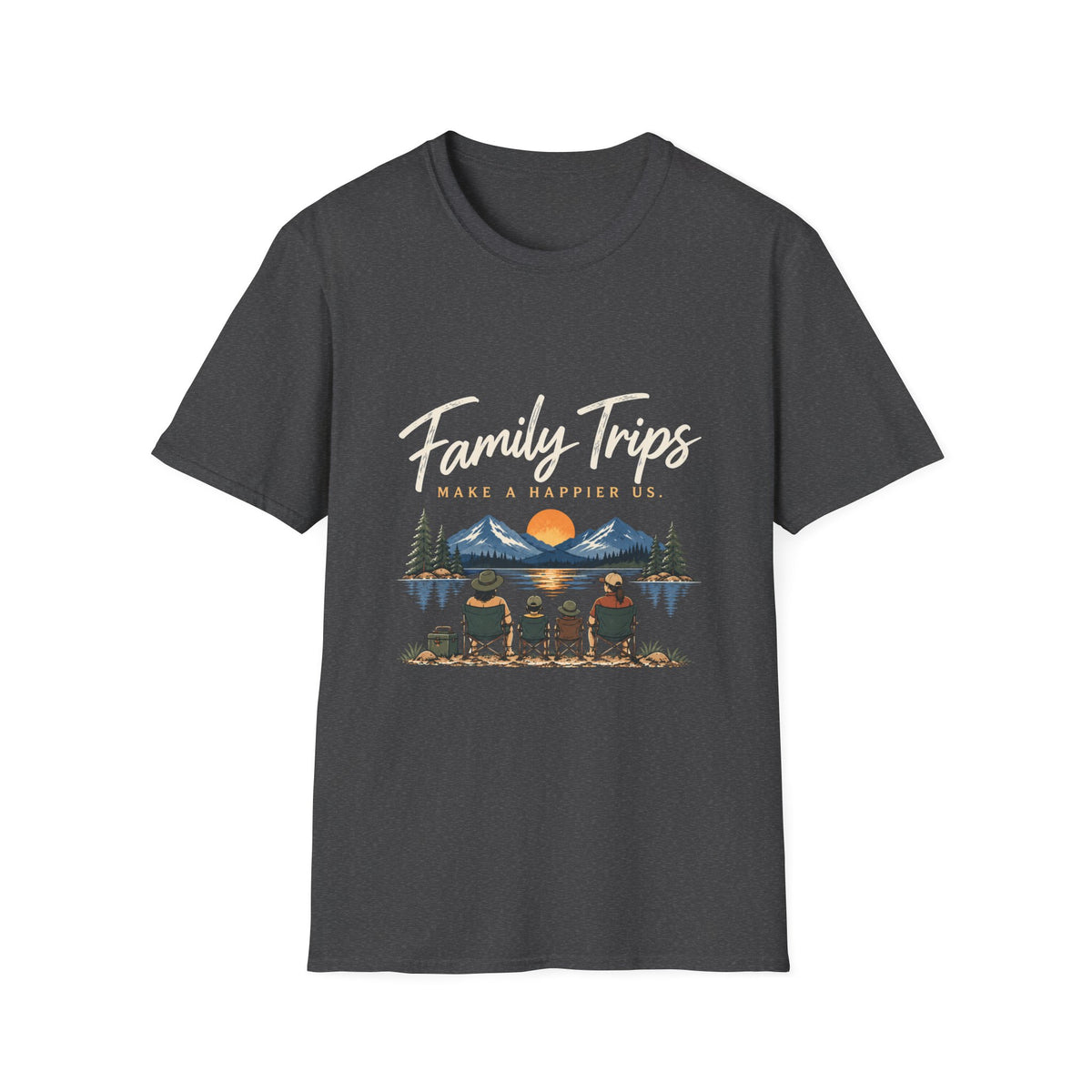 Family Trips. Make A Happier Us. T-Shirt