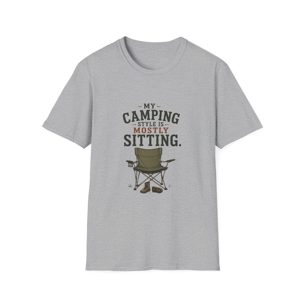 My Camping Style Is Mostly Sitting. T‑Shirt