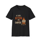 If Lost...Return Me to the Campfire. T‑Shirt