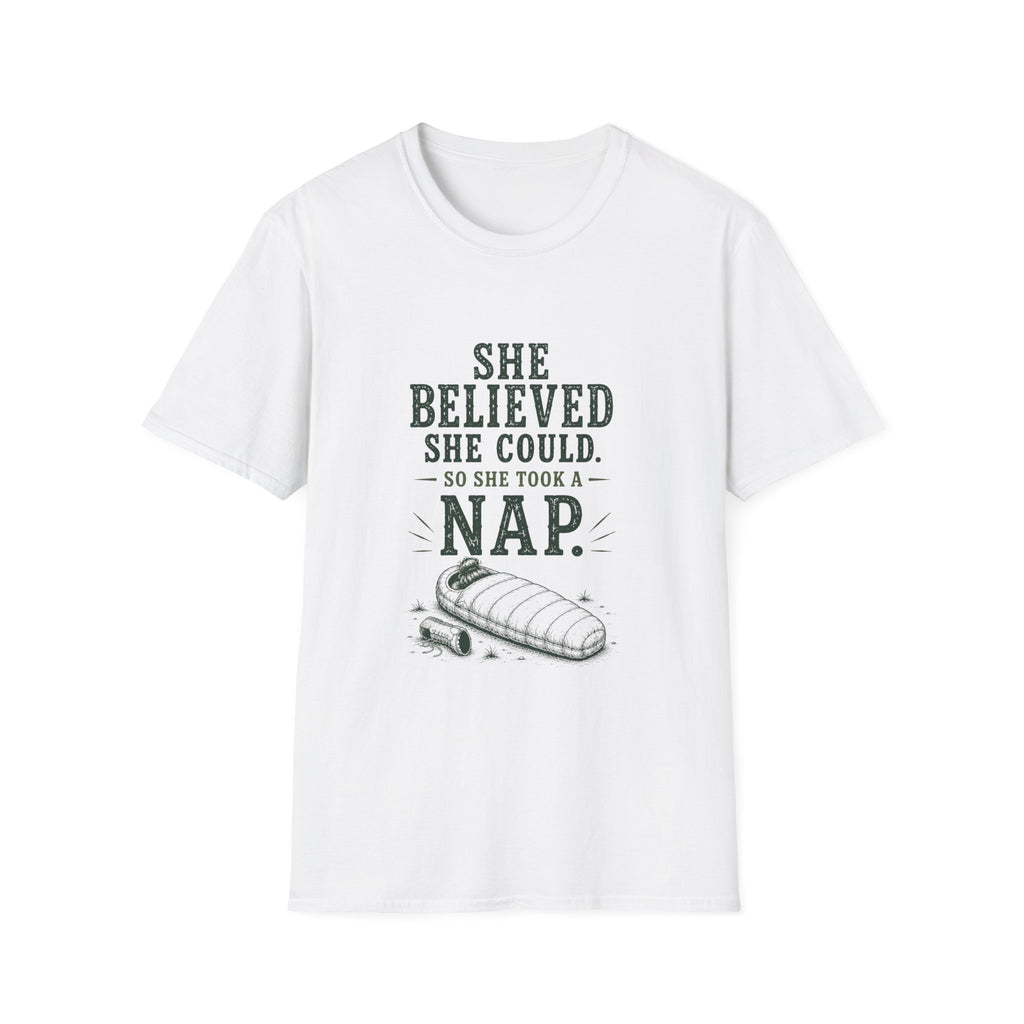 She Believed She Could. So She Took A Nap. T‑Shirt