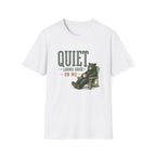 Quiet Looks Good On Me T‑Shirt