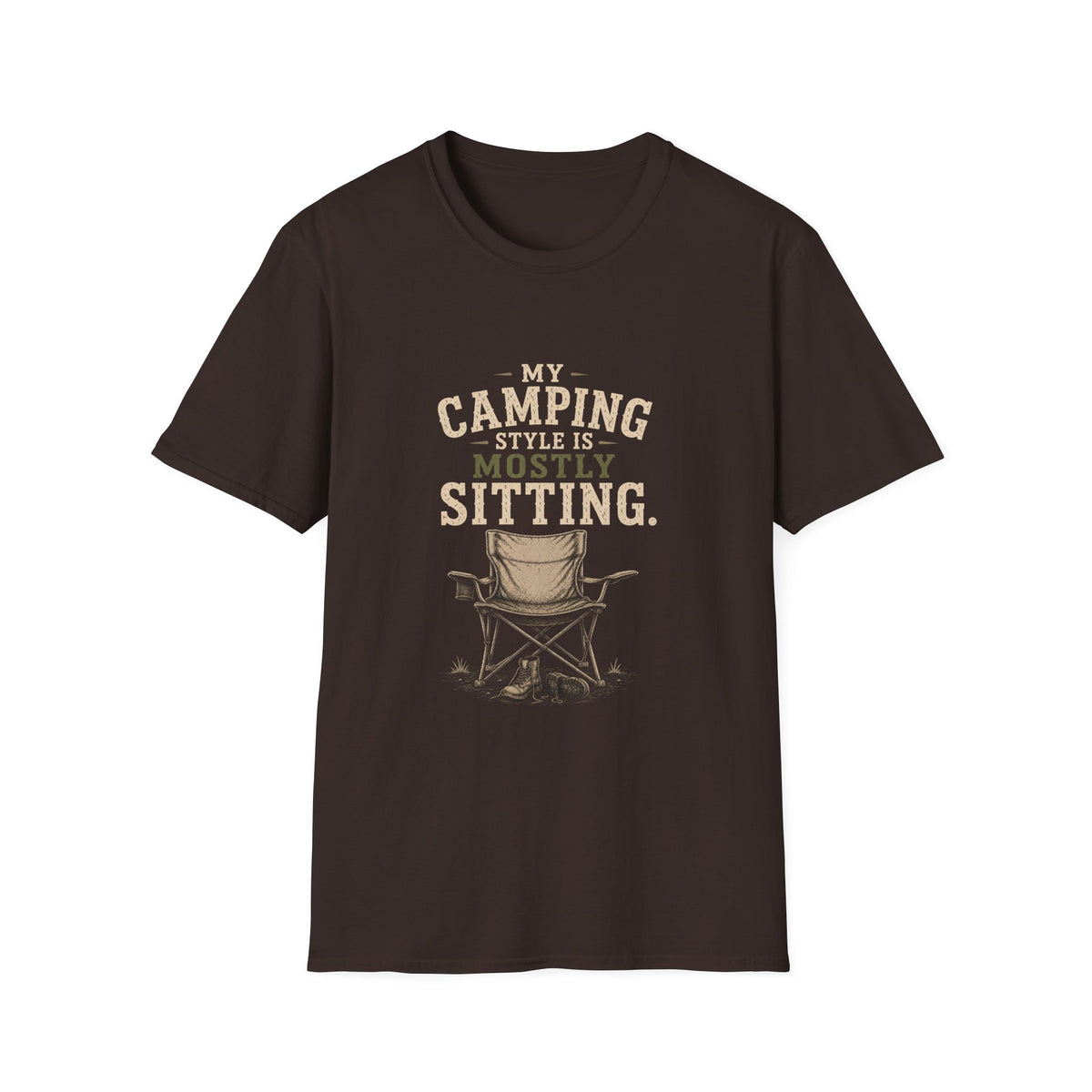 My Camping Style Is Mostly Sitting. T‑Shirt