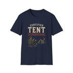 Certified Tent Supervisor. T‑Shirt