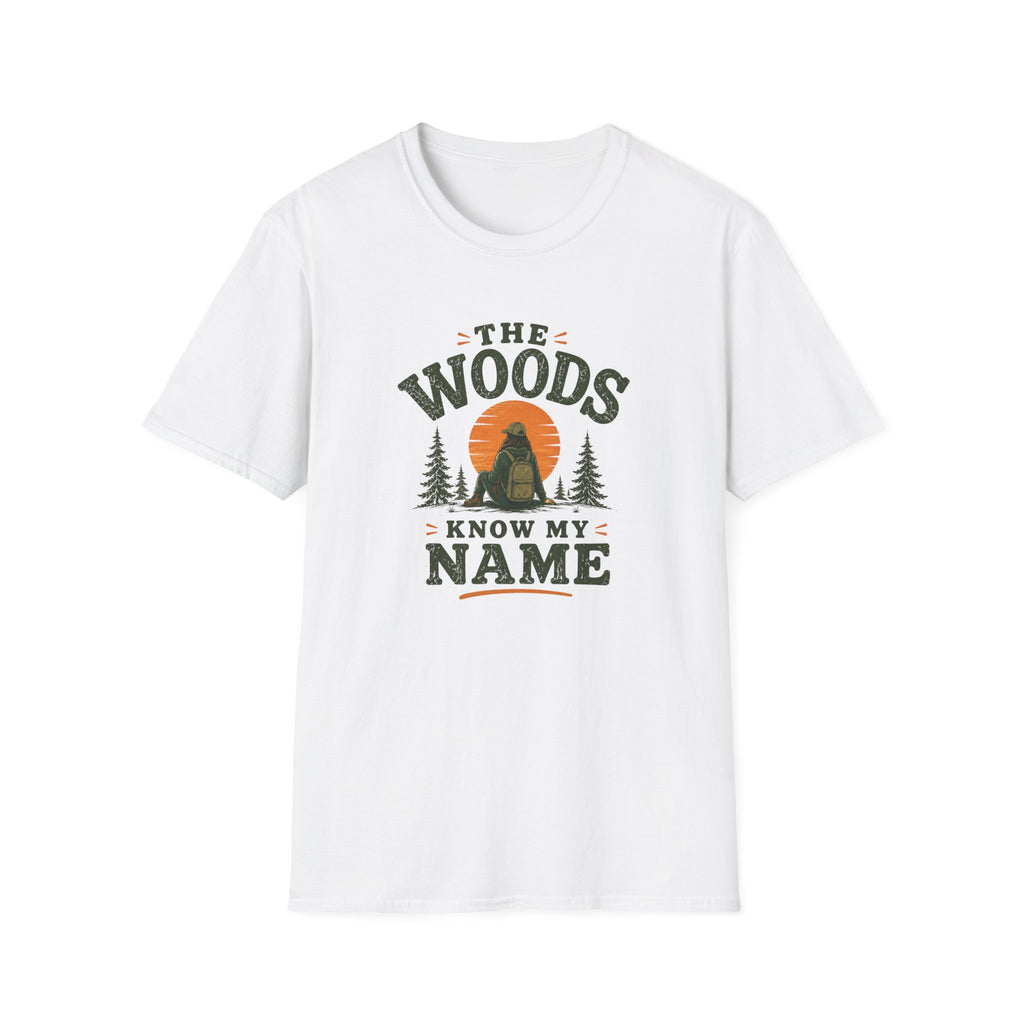 The Woods Know My Name. T‑Shirt