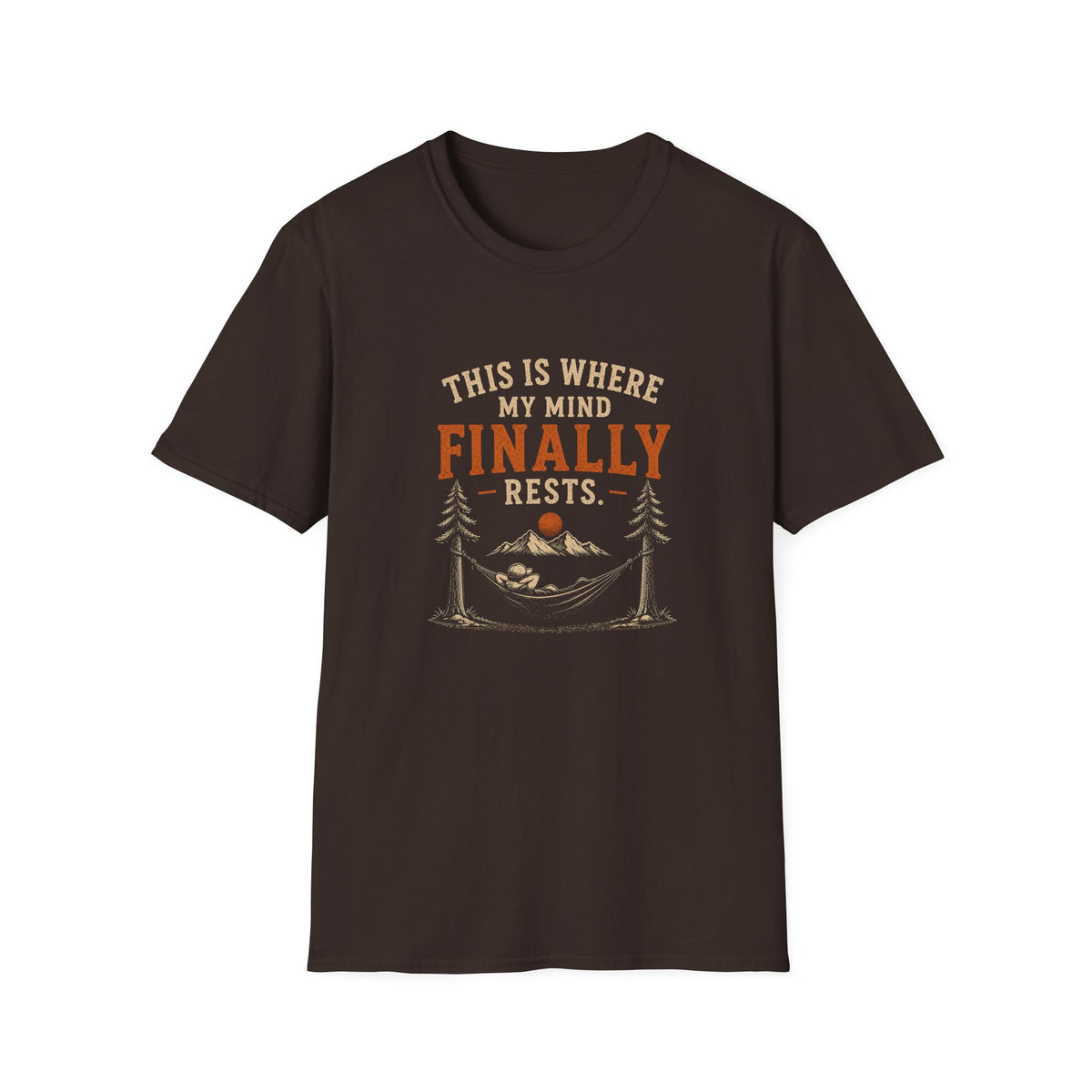 This Is Where My Mind Finally Rests. T‑Shirt