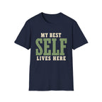 My Best Self Lives Here. T-Shirt