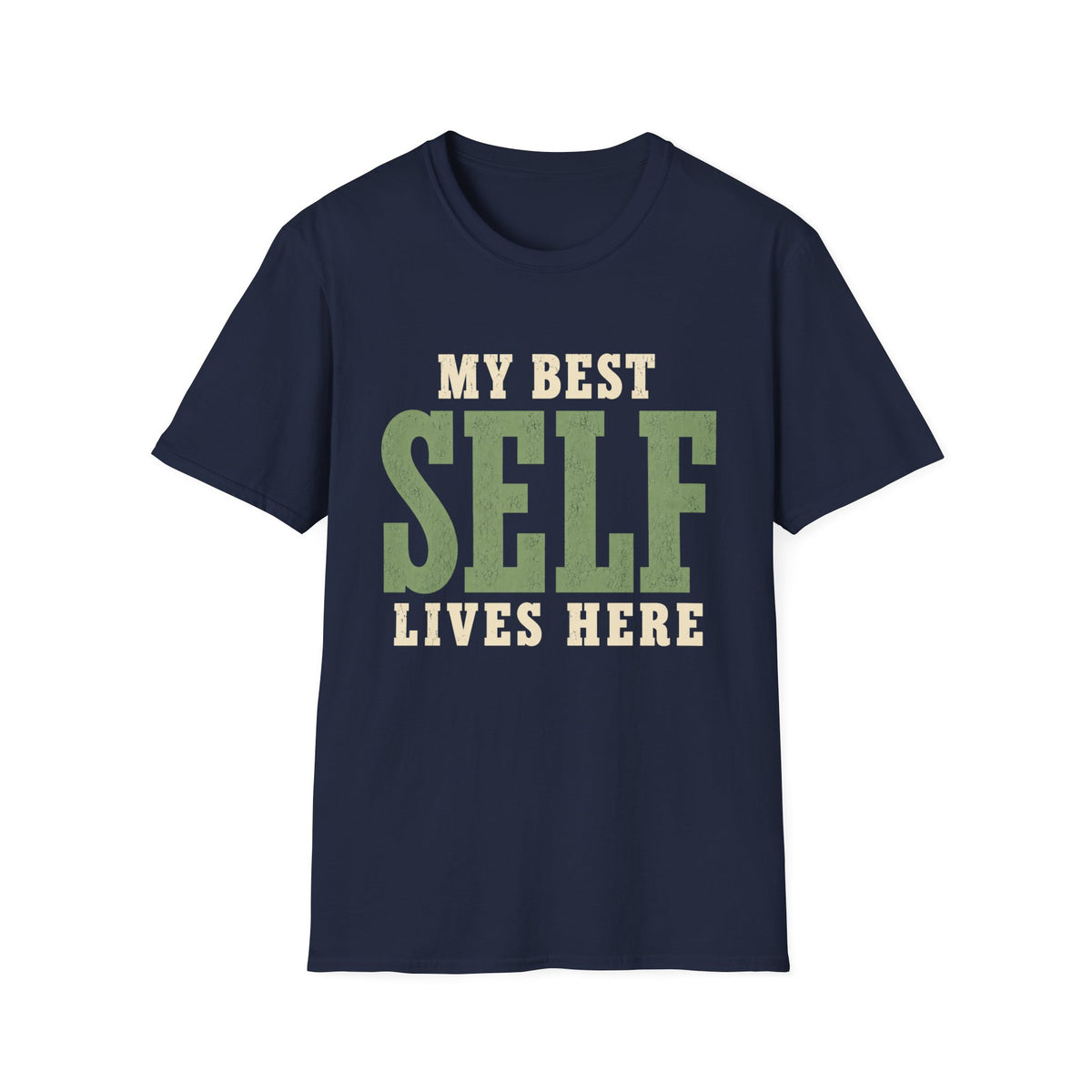 My Best Self Lives Here. T-Shirt