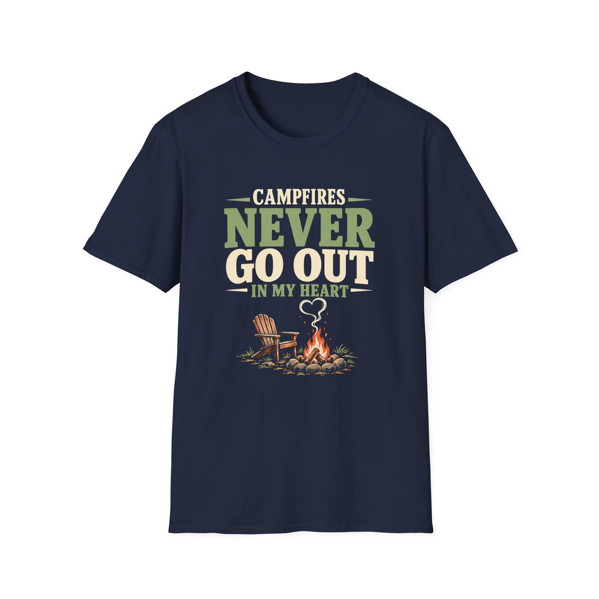 Campfires Never Go Out In My Heart. T-Shirt