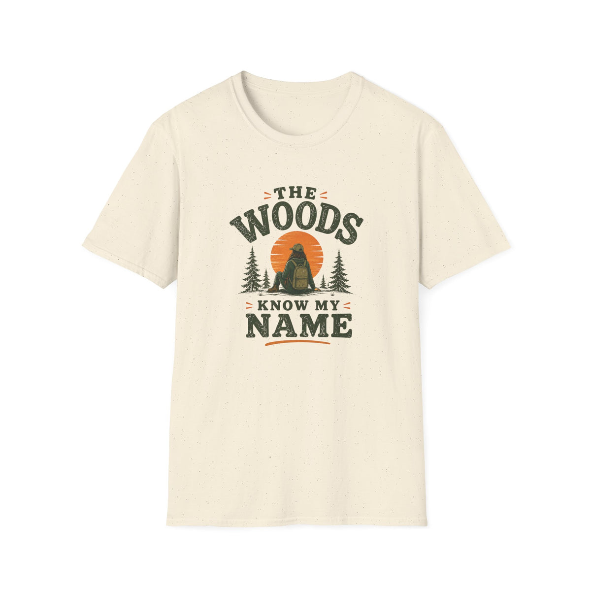 The Woods Know My Name. T‑Shirt
