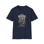 Every Wrong Turn Brought Me Here. T‑Shirt