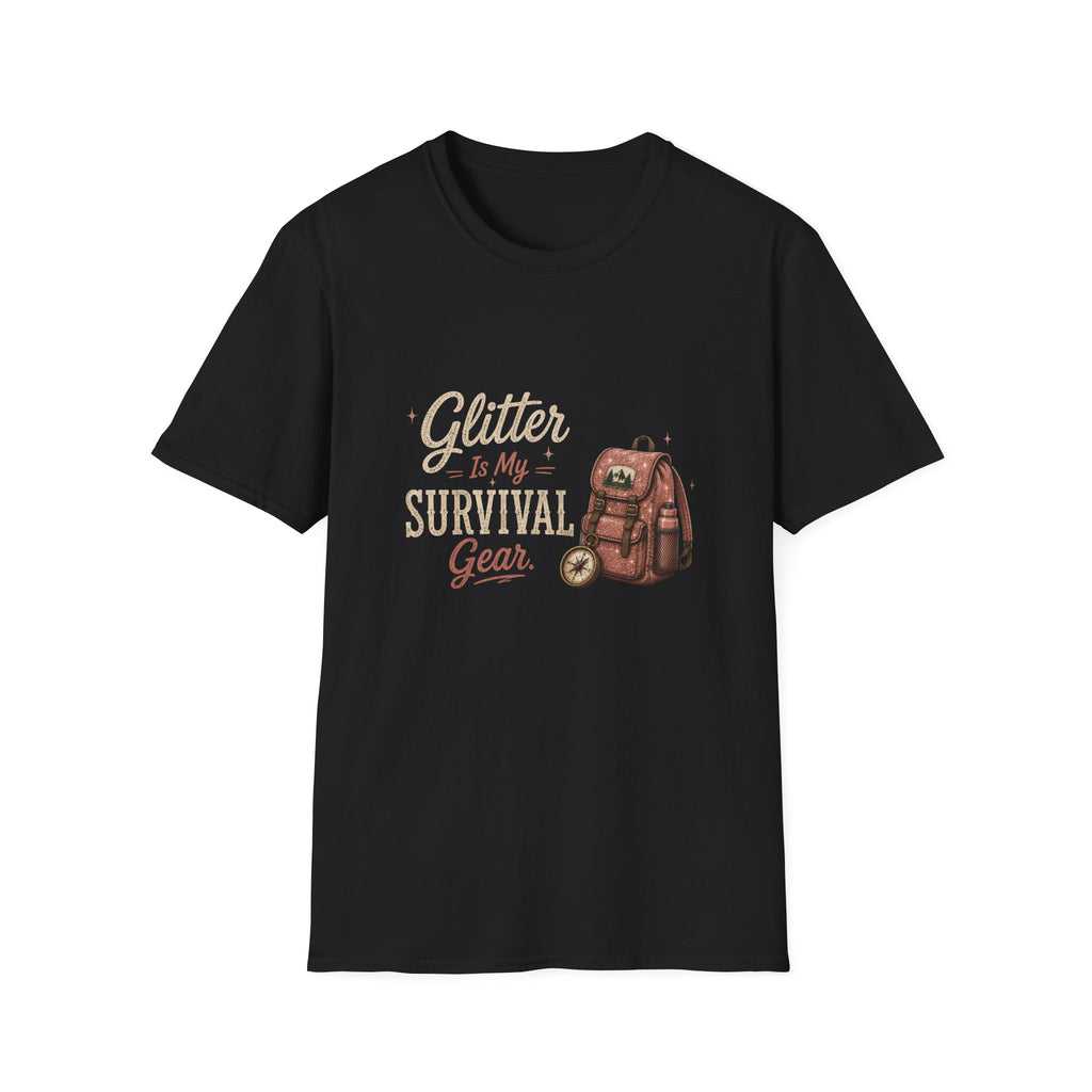 Glitter Is My Survival Gear. T‑Shirt