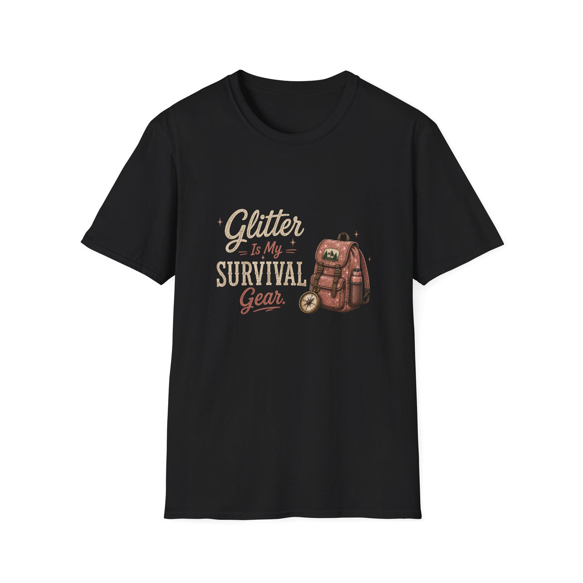 Glitter Is My Survival Gear. T‑Shirt