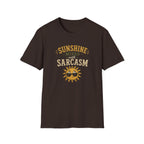 Sunshine Mixed with Sarcasm. T‑Shirt