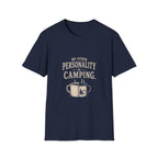 My Other Personality is Camping. T‑Shirt