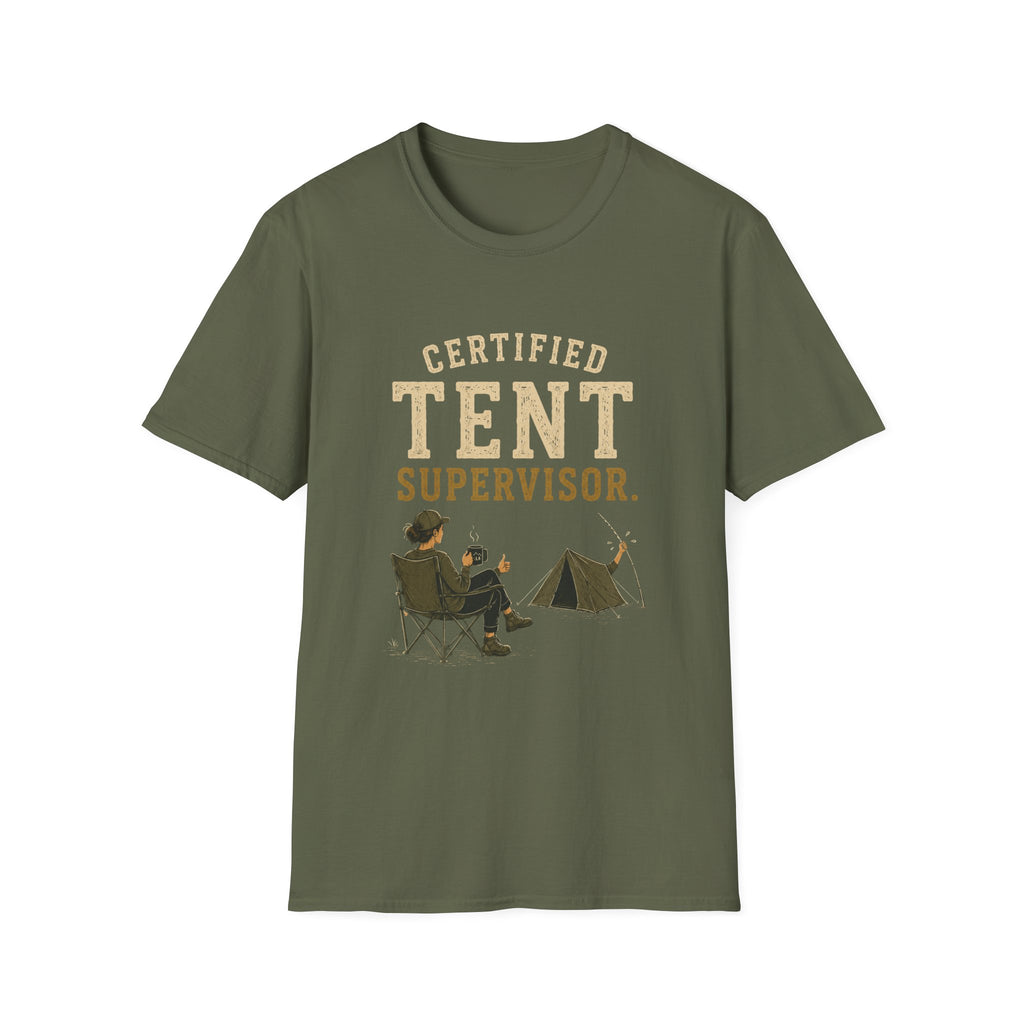 Certified Tent Supervisor. T‑Shirt